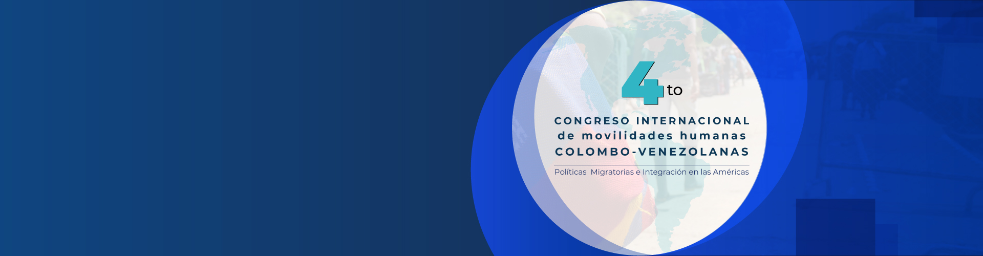 4to Congreso Internacional de Movilidades Humanas Colombo - Venezolanas